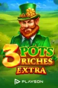 3 pots riches extra en QAQMX COM